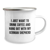 German Shepherd Dog Lover Gifts from Friends, Funny Quote Camping Mug for German Shepherd Owners, Gifts for Him on Birthday - 12 oz Stainless Steel Enamel Finish - Image 2